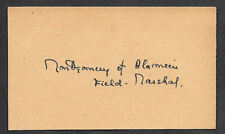 Bernard Montgomery Autograph Reprint On Genuine Original Period 1940s 3X5 Card  picture