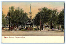 c1905 Upper Common Fitchburg Massachusetts MA Unposted Antique Postcard picture