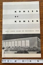 Antique 1933 Kohler Of Kohler Sixty Years Of Progress Plumbing Sinks Brochure picture