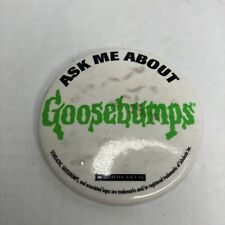 Vintage Scholastic Ask Me About Goosebumps Promotional Pushback Button Pin picture