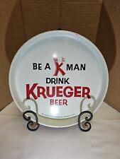 Be A K Man Drink More Krueger Beer Tray  picture