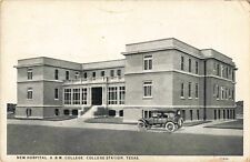 New Hospital Texas A&M College Station Texas TX 1929 Postcard picture