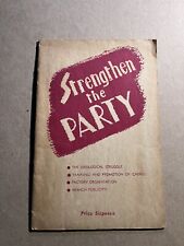 Vintage 1948  STRENGTHEN THE PARTY Australian Communist Party Political Pamphlet picture