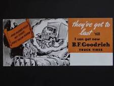 B F Goodrich Truck Tires 1940s Ad Ink Blotter 9.25 Inches long Unused picture
