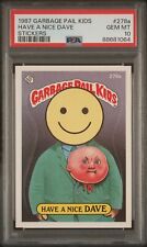 1987 GARBAGE PAIL KIDS STICKERS #278a HAVE A NICE DAVE SER 7 PSA 10 N3926349-064 picture