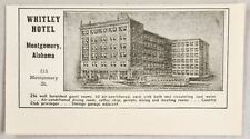 1948 Print Ad The Whitley Hotel 256 Furnished Room Montgomery,Alabama picture