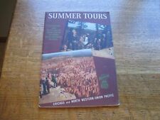 Vintage SUMMER TOURS Guide for 1941 of CHICAGO NORTHWESTERN RAILROAD Maps Prices picture