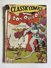 Classic Comics Don Quixote #11 HRN 21 G Third Edition 1944 scarce  picture
