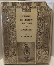 HINDU RELIGION CUSTOMS & MANNERS - P. THOMAS - REVIESED EDITION - 1956 picture