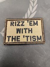 Rizz Em With The Tism Morale Patch Hook Backing Coyote Brown picture