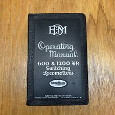 1950 E-M-D Operating Manual 600 & 1200 HP General Motors Switching Locomotive picture