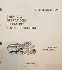 STP 3-54B1-SM Chemical Operations Specialist Soldier's Manual, MOS 54B SL1 1995 picture