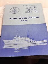 1982 David Starr Jordan R-444 Welcome aboard Noaa Ship Pamphlet. picture