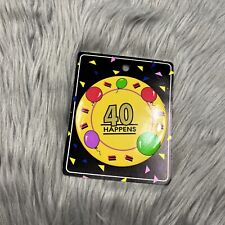 Vintage 90s 40 Happens Birthday Button Pin picture