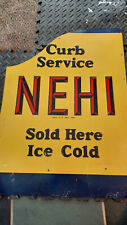 NEHI SODA EMBOSSED CURB SIGN PAINTED SINGLE SIDED METAL VINTAGE SIGN  ORIGINAL picture