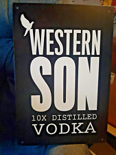 western son 10x distilled vodka tin sign and t shirt.....free shipping picture