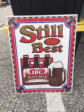 Rare Metal Sign/IBC Root Beer Still The Best Rustic Vintage Sign 1997 picture