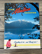 Vintage Your Montana Vacation Everything To Do And Beauty Too Booklet  picture