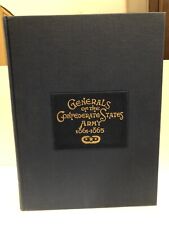 Generals Of The Confederate States Army 1861-1865 - Facsimile Reproduction picture