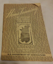 1947 revised  Home Tanning of Leather and Small Fur Skins Farmer's Bulletin picture