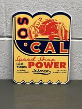 SO CAL Speed Shop Power Thick Metal Sign Gas Oil Service Station Racing Service picture