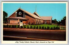 c1946 Holy Trinity Catholic Church, West Harwich on Cape Cod MA Postcard Unposte picture