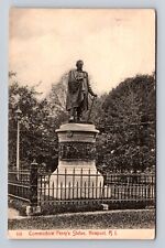 Newport RI-Rhode Island, Commodore Perrys Statue, Antique Vintage c1912 Postcard picture