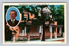 Staunton VA-Virginia, Birthplace Of Woodrow Wilson, Antique, Vintage Postcard picture