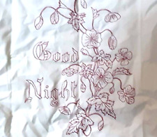 Single antique pillowcase standard embroidered Good Night floral sxalloped edge picture