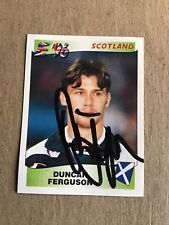 Duncan Ferguson, Scotland 🏴󠁧󠁢󠁳󠁣󠁴󠁿  Panini UEFA Euro 1996 hand signed picture