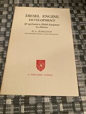 Diesel Engine Development by H.L. Hamilton, VP General Motors picture