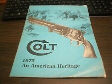 1975 COLT – AN AMERICAN HERITAGE FIREARMS Gun Catalog picture