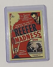 Reefer Madness Limited Edition Artist Signed “Cult Classic” Trading Card 4/10 picture