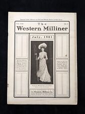 Superb July 1901 THE WESTERN MILLINER Magazine Women's Hats Fashion picture