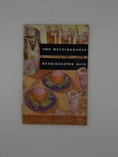 The Westinghouse Refrigerator Book 1934 Mansfield Ohio picture