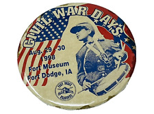 Vintage 1998 Civil War Days Fort Dodge Museum Iowa Dragoons Button Pin Pinback picture