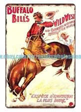 1905 Buffalo Bill's Wild West cowboy horse metal tin sign business plaques picture