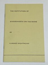 The Institution of Kaiserswerth by Florence Nightingale Theodor Fliedner Nursing picture