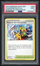 Pokemon Champions Festival SWSH296 World Championship '22 Promo Portuguese PSA 9 picture