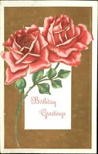 Birthday Greetings ~ pink roses gold embossed Germany c1910 picture
