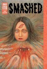 Smashed: Junji Ito Story Collection - Hardcover By Ito, Junji - GOOD picture