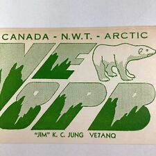 Canada QSL Radio Card 1957 Artic Prince Patrick Island Jim Jung Mould Bay picture