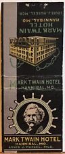 Mark Twain Hotel Hannibal MO Missouri Vintage Bobtail Matchbook Cover picture