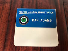 Vintage Federal Aviation Administration Dan Adams Name Tag FAA picture