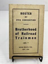 1950 Miami Beach Fla Roster of 29th Convention Brotherhood of Railroad Trainmen picture