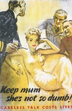 Keep Mum, She's Not So Dumb, From a British Poster, WWII --POSTCARD picture