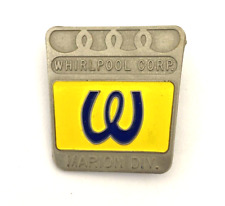 Vintage Whirlpool Corp. Marion Div. Employee Emblem (N1) picture