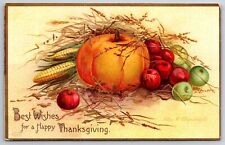 Ellen H Clapsaddle Thanksgiving~Pumpkin~Corn~Apples~Gold Edge~Emboss~c1910~IAPC picture