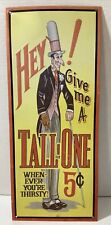 “Hey Give Me A Tall One” Tin Sign Advertisement AAA Sign Co. 1991 Man Cave Bar picture