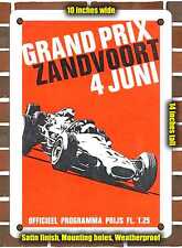 METAL SIGN - 1967 Grand Prix Zandvoort - 10x14 Inches picture
